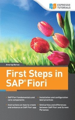 Anurag Barua - First Steps in SAP Fiori, Häftad. Tillgänglighet: Lägg i varukorg