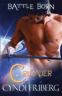 Cyndi Friberg - Crusader, Häftad. Tillgänglighet: Lägg i varukorg