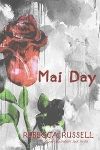 Rebecca Russell - Mai Day, Häftad. Tillgänglighet: Lägg i varukorg