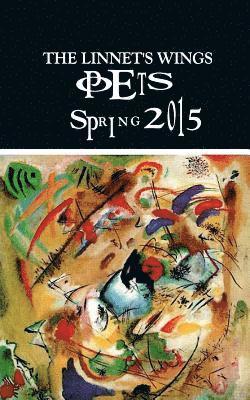 Contributors - The Linnet's Wings Spring Poetry 2015, Häftad. Tillgänglighet: Lägg i varukorg
