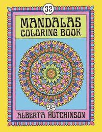 Alberta Hutchinson - Mandalas Coloring Book No. 8: 32 Intricate Round Mandala Designs, Häftad. Tillgänglighet: Lägg i varukorg