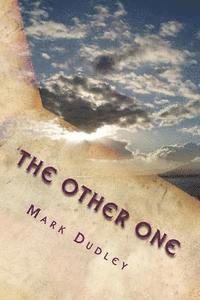 Mark Dudley - The Other One, Häftad. Tillgänglighet: Lägg i varukorg