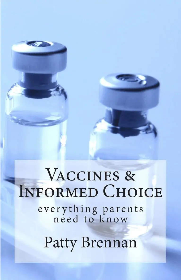 Patty Brennan - Vaccines and Informed Choice, Häftad. Tillgänglighet: Lägg i varukorg