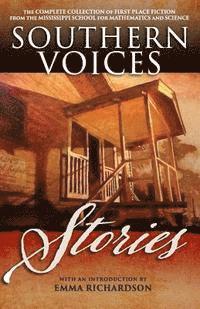 Anthony Thaxton - Southern Voices: Stories: The Complete Collection of First Place Fiction from the Mississippi School for Mathematics and Science, Häftad. Tillgänglighet: Lägg i varukorg