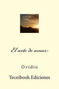 Ovidio - El Arte de Amar, Häftad. Tillgänglighet: Lägg i varukorg