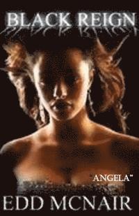 Edd McNair - Black Reign: " Angela", Häftad. Tillgänglighet: Lägg i varukorg