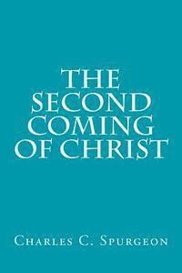 Dwight L. Moody, Harriet Beecher Stowe - The Second Coming of Christ, Häftad. Tillgänglighet: Lägg i varukorg