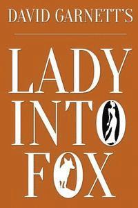 David Garnett - Lady Into Fox, Häftad