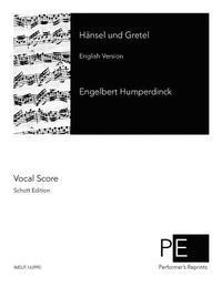 Engelbert Humperdinck - Hänsel und Gretel, Häftad