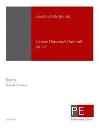 Johann Nepomuk Hummel, Mark A. Schuster - Gesellschafts Rondo, Häftad. Tillgänglighet: Lägg i varukorg