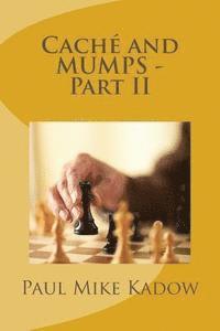 Deborah Graham, John J. Mitchell - Caché and MUMPS - Part II, Häftad