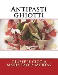 Antipasti ghiotti