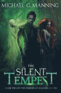 Michael G. Manning - The Silent Tempest: Book 2, Häftad. Tillgänglighet: Lägg i varukorg