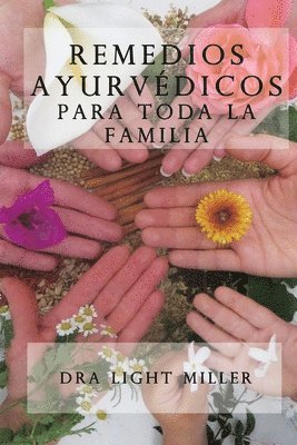 Light Miller, Santiago Suarez-Rubio - Remedios ayurvedicos para toda la familia, Häftad. Tillgänglighet: Lägg i varukorg