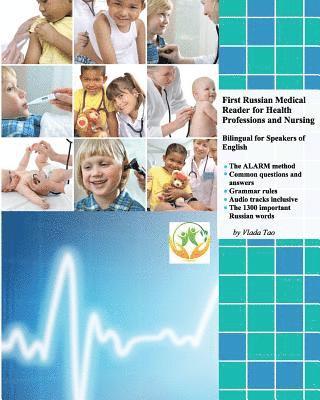 Vlada Tao - First Russian Medical Reader for Health Professions and Nursing: Bilingual for Speakers of English, Häftad