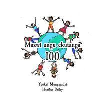 Mazwi angu ekutanga 100
