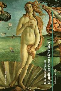 Felix Maria Samaniego - El jardín de Venus (1745-1801), Häftad. Tillgänglighet: Lägg i varukorg