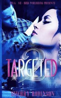 Sherry Robinson - Targeted 2, Häftad. Tillgänglighet: Lägg i varukorg