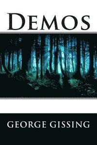 Editorial International, George Gissing - Demos, Häftad