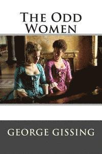 Editorial International, George Gissing - The Odd Women, Häftad