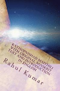 Rahul Kumar - Kathopnishad Maithili with Original Sanskrit Text and Introduction in English: A Dialog with Death, Häftad. Tillgänglighet: Lägg i varukorg
