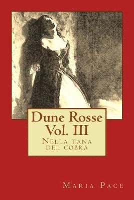 Maria Pace - Dune Rosse: Nella tana del cobra, Häftad. Tillgänglighet: Lägg i varukorg