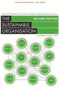 The Sustainable Organisation - a paradigm for a fairer society: Think about sustainability in an age of technological progress and rising inequality