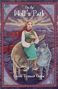 Luann Tennant Coyne - On the Wolf's Path: Book 2, Häftad. Tillgänglighet: Lägg i varukorg