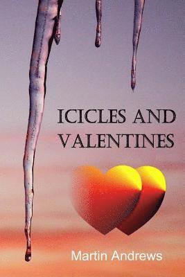 Martin Andrews - Icicles and Valentines, Häftad. Tillgänglighet: Lägg i varukorg