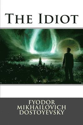 Universal Literature, Franklin Darrem - The Idiot, Häftad