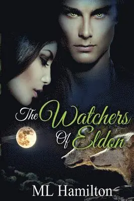 ML Hamilton - Watchers of Eldon, Häftad. Tillgänglighet: Lägg i varukorg