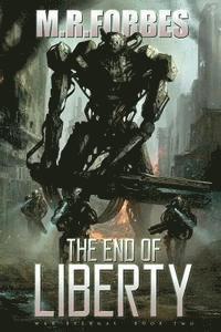 M. R. Forbes - The End of Liberty (War Eternal, Book Two), Häftad. Tillgänglighet: Lägg i varukorg