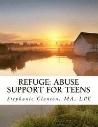 Refuge: Abuse Support for Teens: Facilitator's Guide, Häftad. Tillgänglighet: Lägg i varukorg