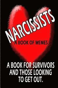 M. Fernandez - Living With a Narcissist: A book of memes about the horrors of living with & loving a Narcissist, Häftad. Tillgänglighet: Lägg i varukorg