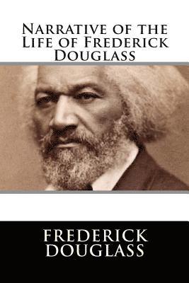 Editorial International, Frederick Douglass - Narrative of the Life of Frederick Douglass, Häftad