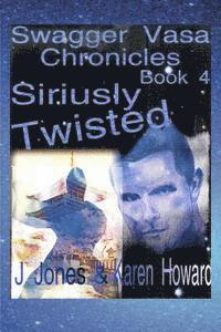 Karen Howard, J. Jones - Siriusly Twisted, Häftad