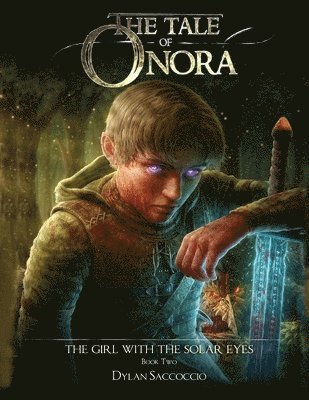 Dylan Saccoccio - Tale of Onora, Häftad. Tillgänglighet: Lägg i varukorg