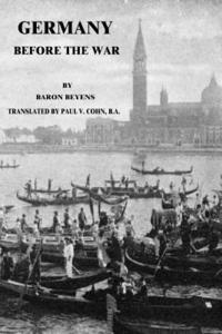 Baron Beyens - Germany Before the War, Häftad. Tillgänglighet: Lägg i varukorg