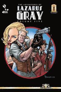 Barry Reese - The Adventures of Lazarus Gray Volume Five, Häftad