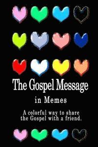 M. Fernandez - The Gospel Message: A Book of Colorful Memes, Häftad. Tillgänglighet: Lägg i varukorg