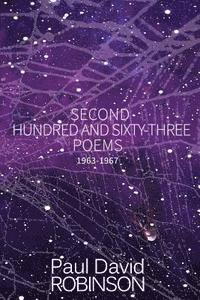 Paul David Robinson - Second Hundred and Sixty-three Poems: An Autobiography in Poetry, Häftad