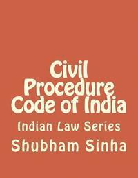 Shubham Sinha - Civil Procedure Code of India: Indian Law Series, Häftad. Tillgänglighet: Lägg i varukorg