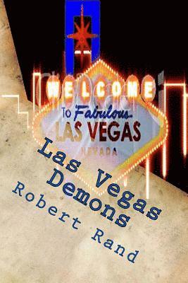 Robert Rand - Las Vegas Demons, Häftad