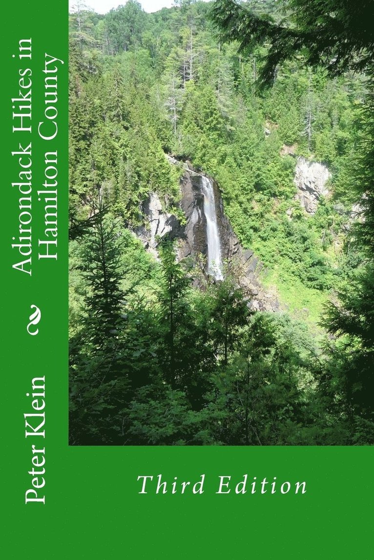 Peter Klein - Adirondack Hikes in Hamilton County 3rd Edition, Häftad