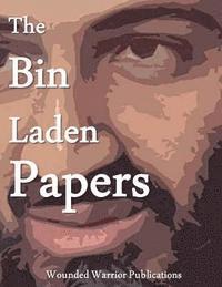 Wounded Warrior Publications - The bin Laden Papers, Häftad. Tillgänglighet: Lägg i varukorg