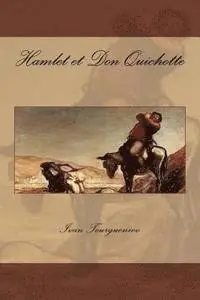 Ivan Tourgueniev - Hamlet et Don Quichotte, Häftad. Tillgänglighet: Lägg i varukorg