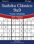 Sudoku Clssico 9x9 Verso Ampliada - Fcil ao Extremo - Volume 6 - 276 Jogos