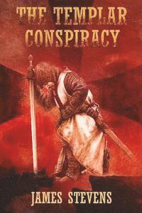 James Stevens - The Templar Conspiracy, Häftad. Tillgänglighet: Lägg i varukorg