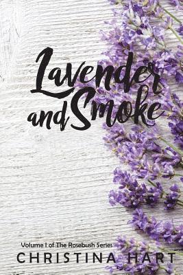 Christina Hart - Lavender and Smoke, Häftad