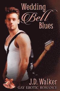 J D Walker - Wedding Bell Blues, Häftad